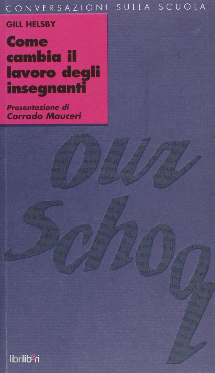 Come cambia il lavoro degli insegnanti. Un bilancio della riforma scolastica in Gran Bretagna