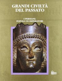 Persiani popolo di imperatori