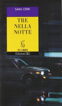 Tre nella notte