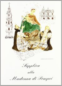 Supplica alla Madonna di Pompei
