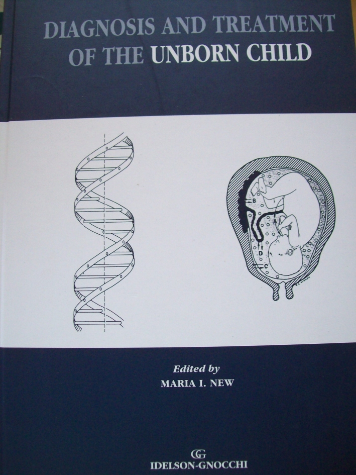 Diagnosis and treatment of the unborn child Diagnosis and treatment of the unborn child