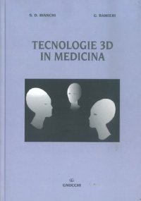 Tecnologie 3D in medicina