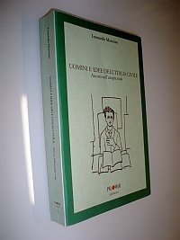 Uomini e idee dell'Italia civile. Ancora sull'utopia reale