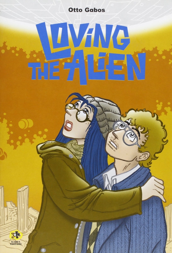 Loving the alien Loving the alien