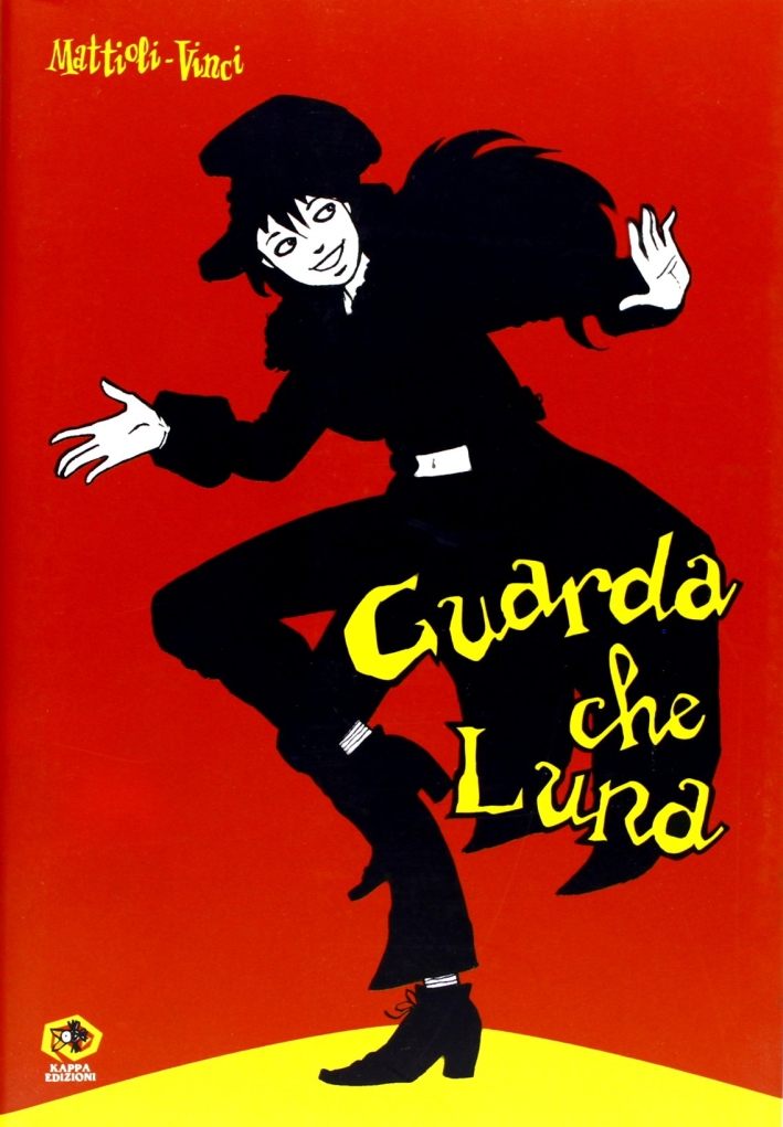Guarda che luna Guarda che luna