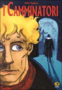 I camminatori I camminatori
