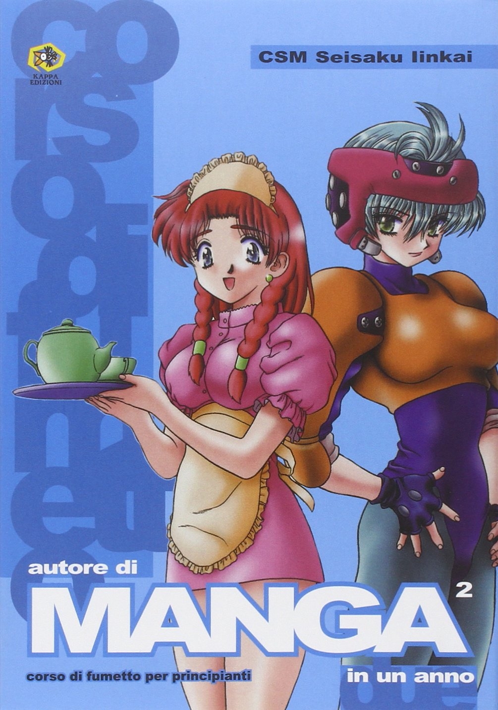 Autore di manga in un anno. Vol. 2 Autore di manga in un anno. Vol. 2