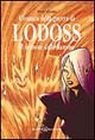 Il demone delle fiamme. Cronaca della guerra di Lodoss. Vol. 2 Il demone delle fiamme. Cronaca della guerra di Lodoss. Vol. 2