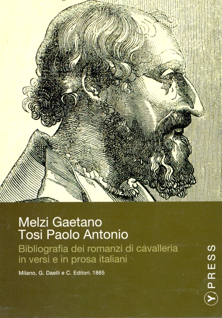 Bibliografia dei romanzi di cavalleria in versi e in prosa italiani. CD-ROM Bibliografia dei romanzi di cavalleria in versi e in prosa italiani. CD-ROM