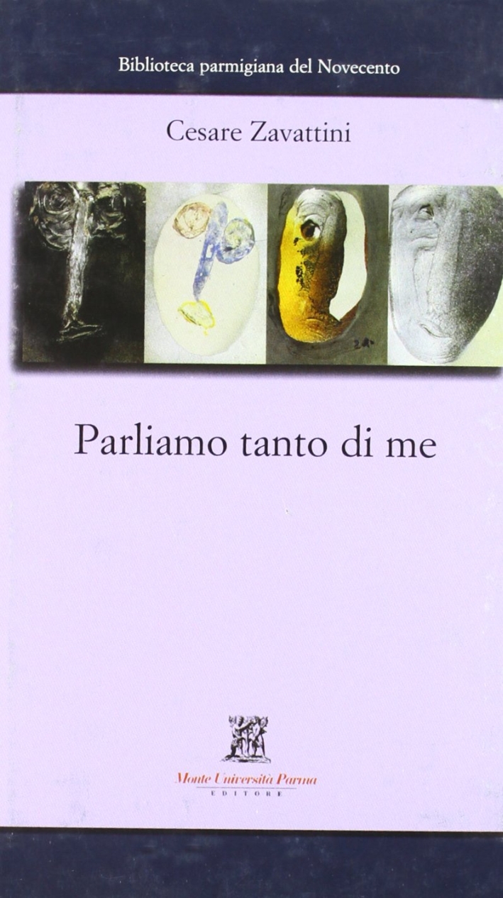 Parliamo tanto di me Parliamo tanto di me