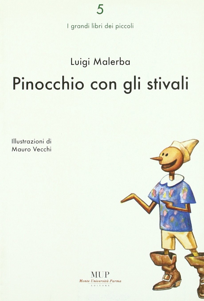 Pinocchio con gli stivali Pinocchio con gli stivali