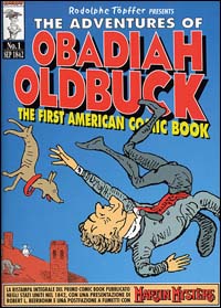 Le Avventure di Obadiah Oldbuck. Il Primo Albo a Fumetti Mai Stampato Le Avventure di Obadiah Oldbuck. Il Primo Albo a Fumetti Mai Stampato