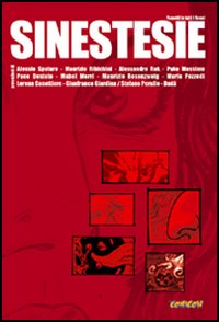 Sinestesie. Fumetti in tutti i sensi Sinestesie. Fumetti in tutti i sensi