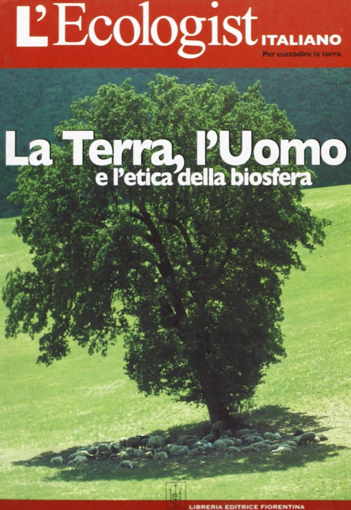 L'ecologist italiano. Il clima cambia. Vol. 1