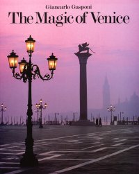 The magic of Venice