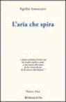L'aria che spira L'aria che spira