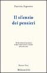 Il silenzio dei pensieri Il silenzio dei pensieri