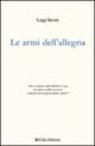 Le armi dell'allegria Le armi dell'allegria