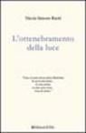 Ottenebramento della luce Ottenebramento della luce