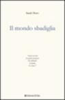 Il mondo sbadiglia Il mondo sbadiglia