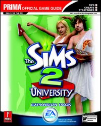 The Sims 2. University. Guida strategica ufficiale The Sims 2. University. Guida strategica ufficiale