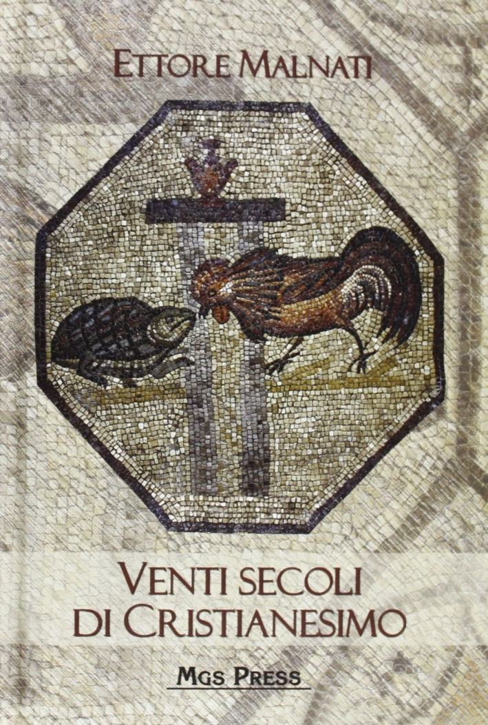 Venti Secoli di Cristianesimo Venti Secoli di Cristianesimo