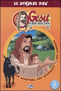 Gesù, un regno senza confini. Con videocassetta Gesù, un regno senza confini. Con videocassetta