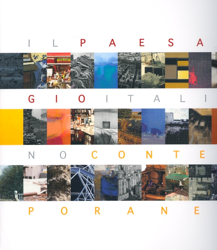 Il paesaggio italiano contemporaneo Il paesaggio italiano contemporaneo