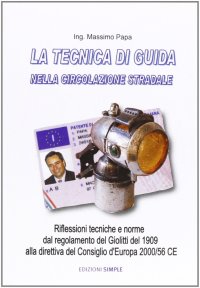 La tecnica di guida nella circolazione