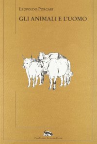 Gli animali e l'uomo