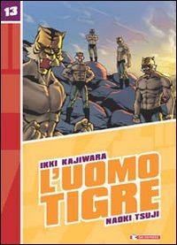 L'Uomo Tigre. Vol. 13