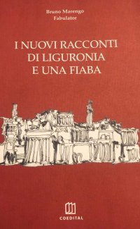 I nuovi racconti di Liguronia e una fiaba