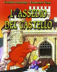 L'assedio del castello. CD-ROM