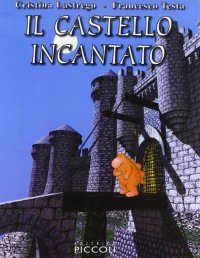Il castello incantato. CD-ROM