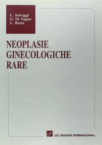 Neoplasie ginecologiche rare