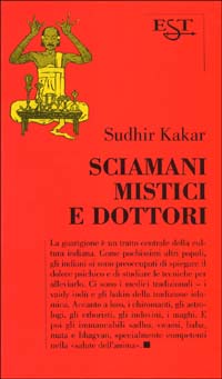 Sciamani mistici dottori Sciamani mistici dottori