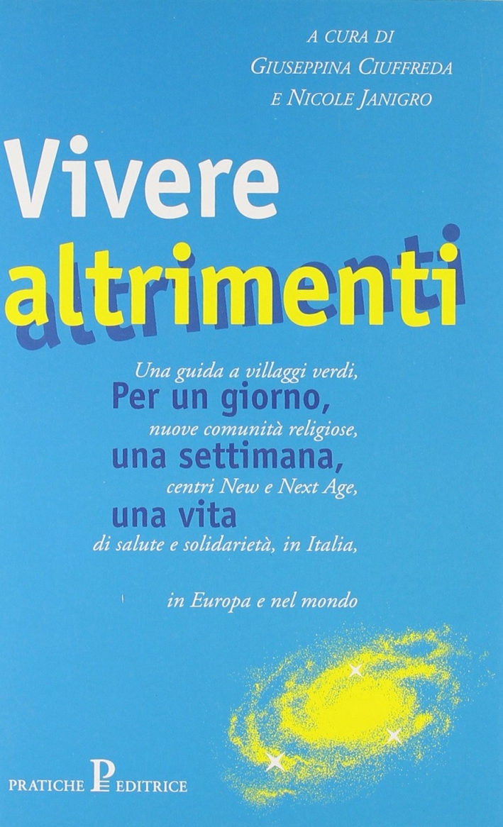 Vivere altrimenti Vivere altrimenti