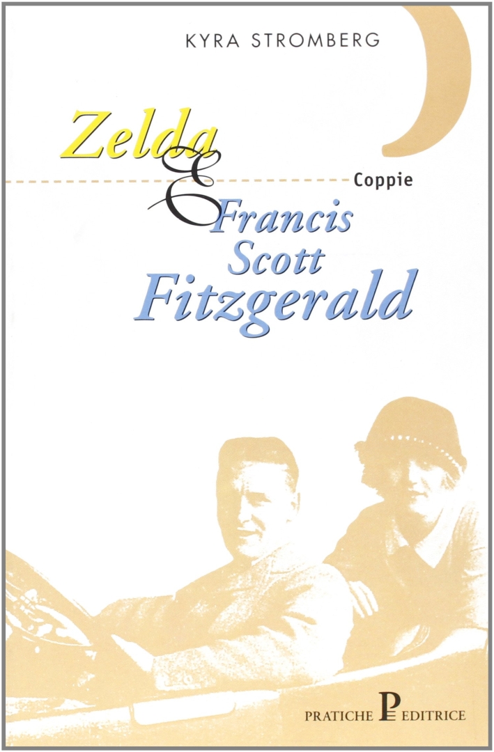 Zelda & Francis Scott Fitzgerald Zelda & Francis Scott Fitzgerald