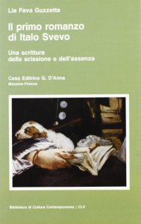 Il primo romanzo di Italo Svevo. Una scrittura della scissione e dell'assenza