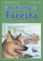 Il richiamo della foresta Il richiamo della foresta