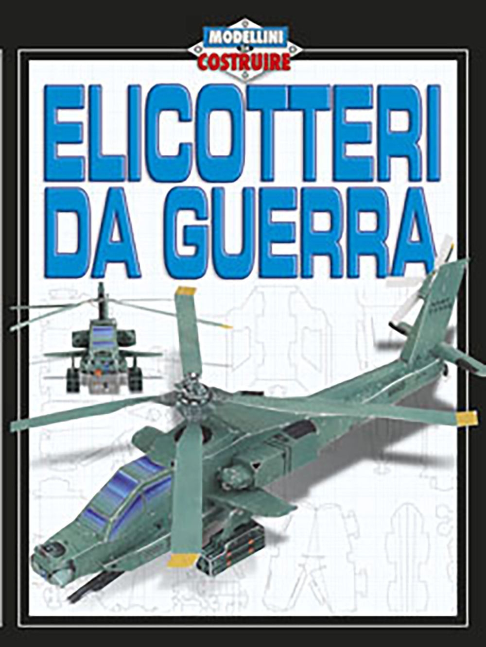 Elicotteri da guerra Elicotteri da guerra