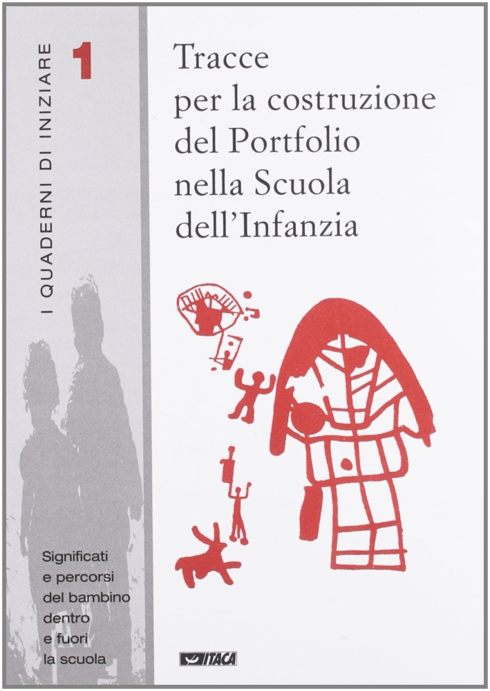 Tracce per la costruzione del portfolio nella scuola dell'infanzia
