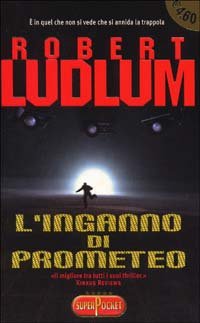 L'inganno di Prometeo