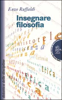 Insegnare filosofia Insegnare filosofia