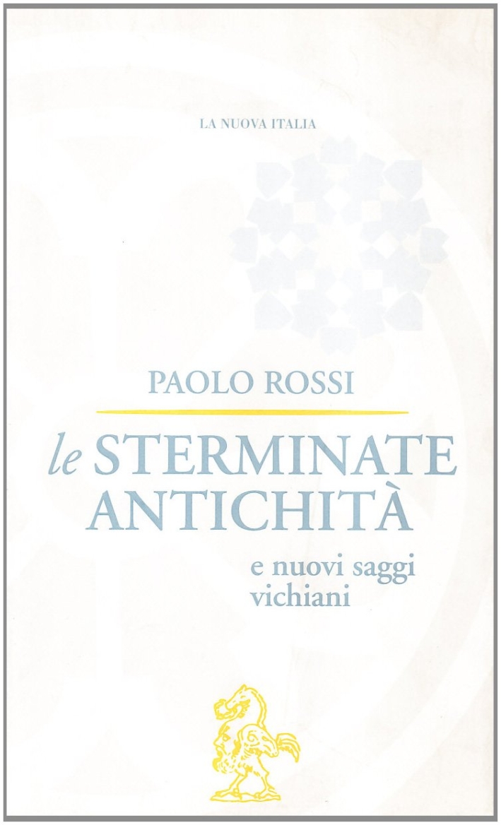 Le sterminate antichità e nuovi saggi vichiani Le sterminate antichità e nuovi saggi vichiani