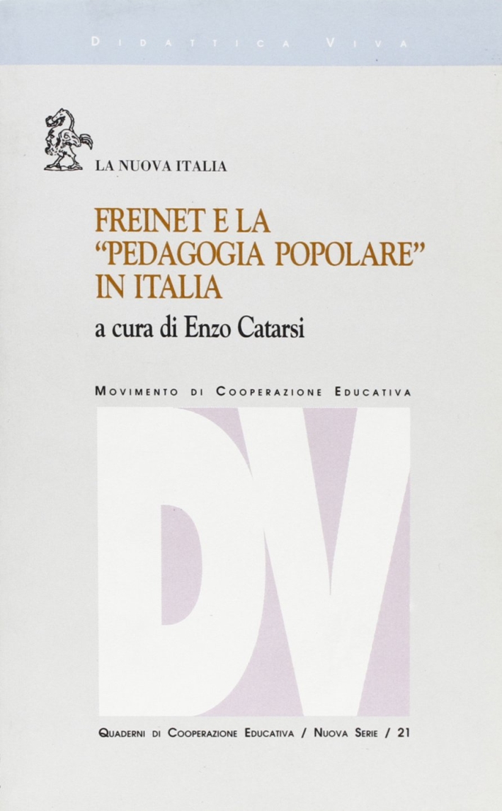Freinet e la Freinet e la