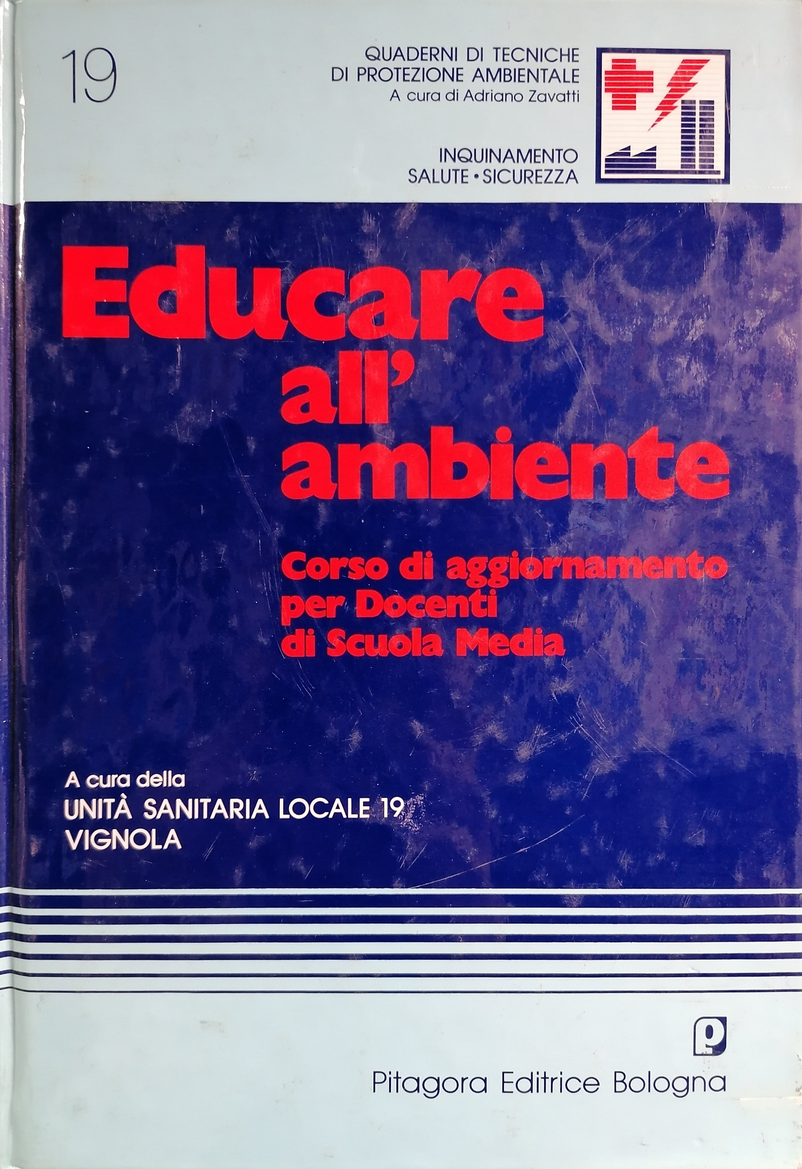Educare all'ambiente Educare all'ambiente