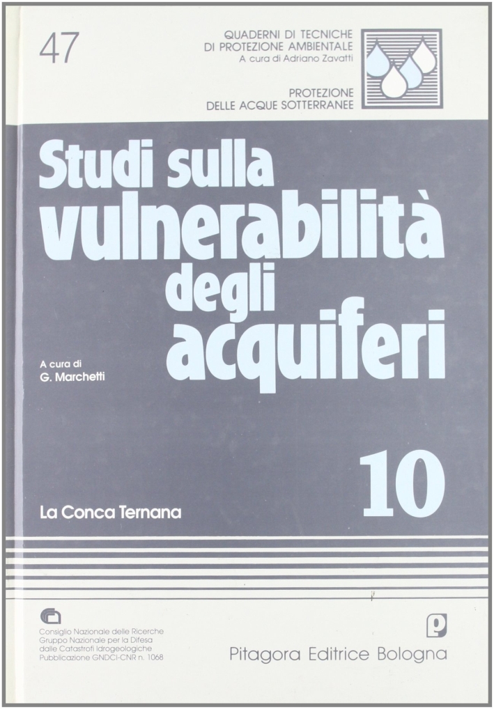 Studi sulla vulnerabilità degli acquiferi. 10. La conca ternana. Studi sulla vulnerabilità degli acquiferi. 10. La conca ternana.