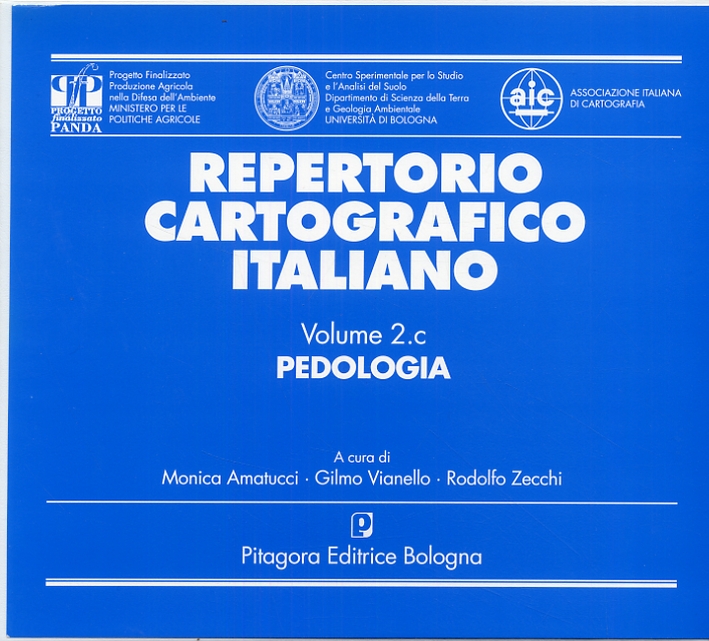 Repertorio cartografico italiano. 2. Pedologia. Repertorio cartografico italiano. 2. Pedologia.