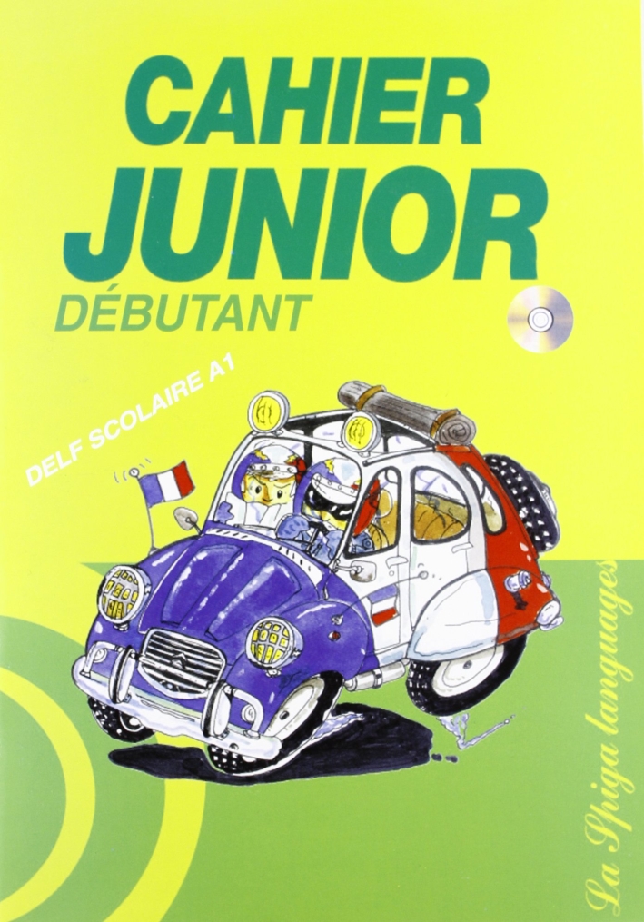 Cahier junior. Débutant. Con CD Audio